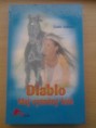 Diablo můj vysněný kůň